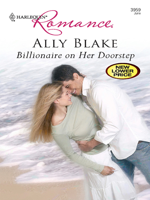 Title details for Billionaire on Her Doorstep by Ally Blake - Wait list